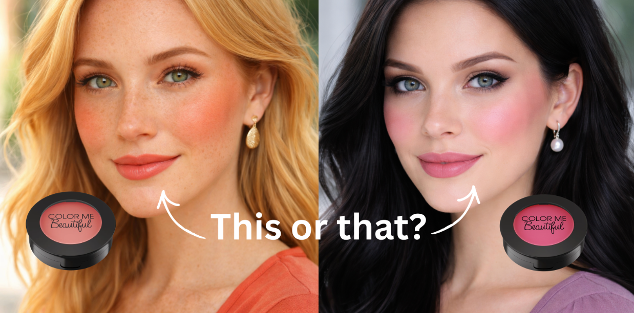 Side-by-side comparison of two makeup looks. On the left, a woman with blonde hair, green eyes, and coral blush. On the right, a woman with dark hair, blue-green eyes, and pink blush. Blush compacts appear beside them. Text says “This or that?” 