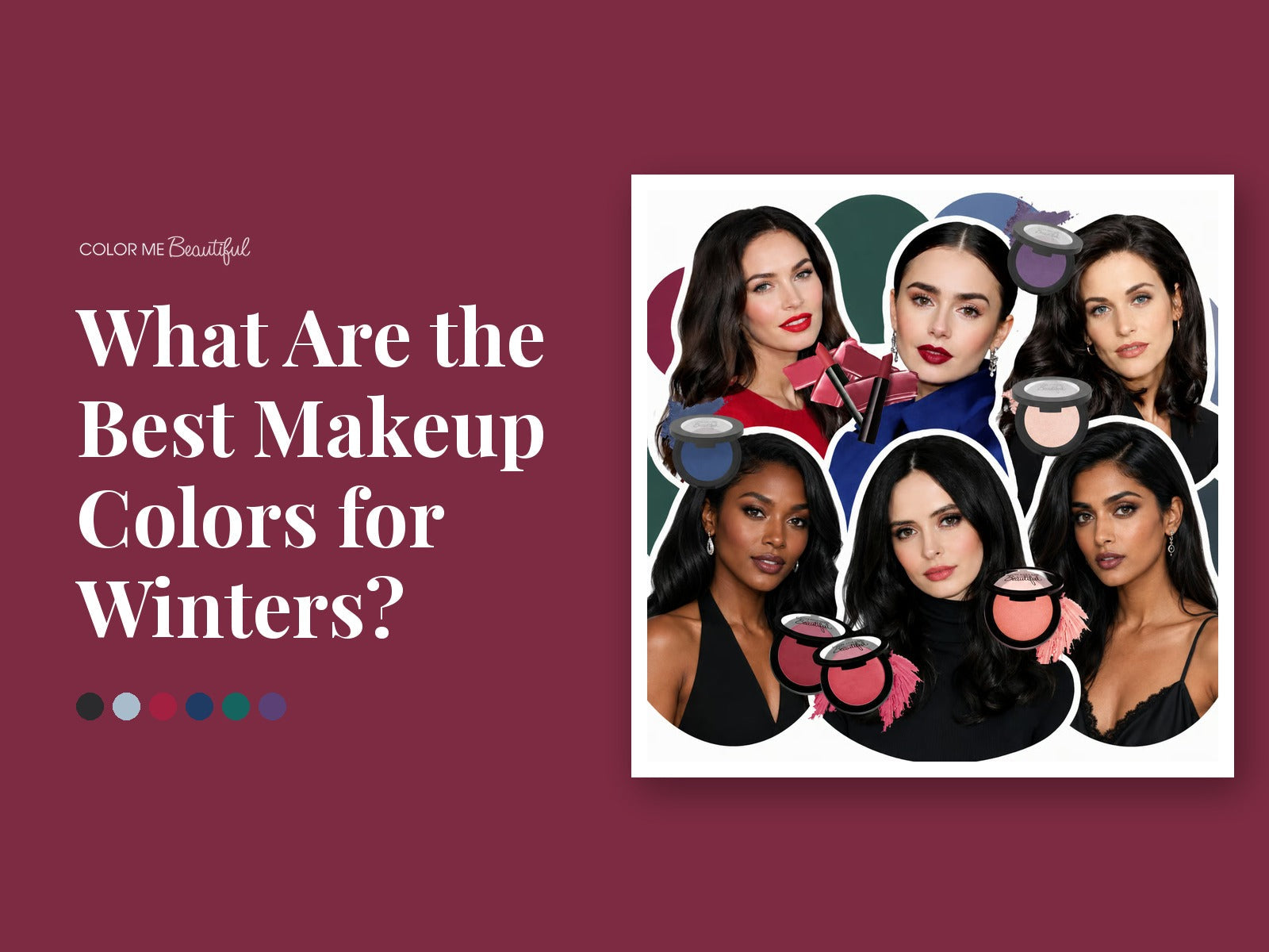 What are the Best Makeup Colors for Winters?