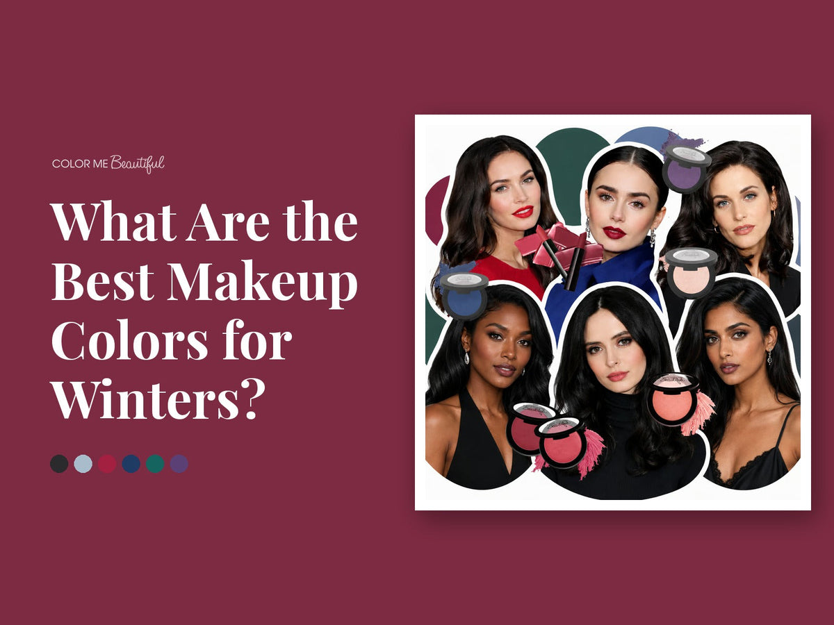 What are the Best Makeup Colors for Winters?